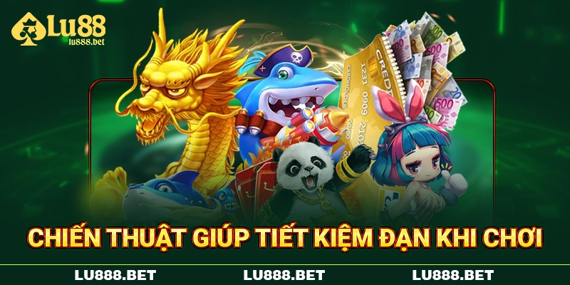 Chiến thuật giúp tiết kiệm đạn khi chơi Chiến thuật giúp tiết kiệm đạn khi chơi