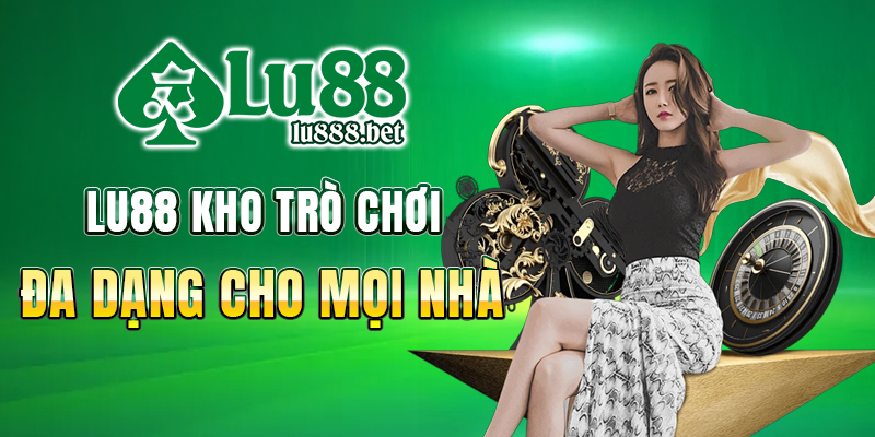 Các sản phẩm và dịch vụ chính tại Lu88